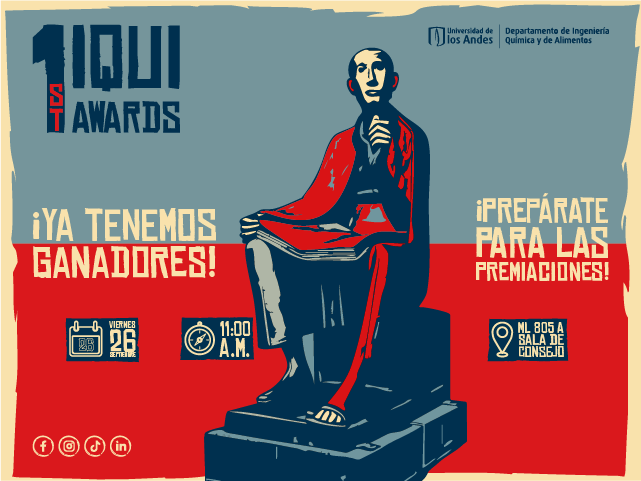 1st IQUI Awards: Donde la Pasión se Convierte en Impacto estudiantes de pregrado en ingeniería química universidad de los andes