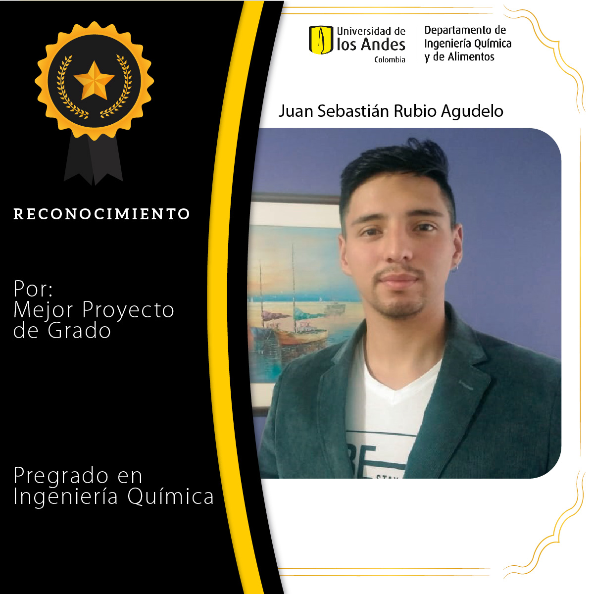 Sebastian Rubio: Reconocimiento mejor proyecto de grado | Pregrado en Ingeniería Química | Uniandes