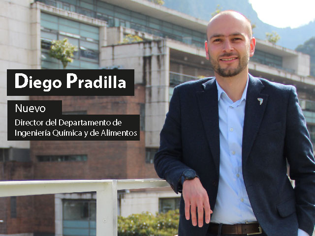 Nuevo Director de Departamento de Ingeniería Química y Alimentos Uniandes - Profesor Diego Pradilla