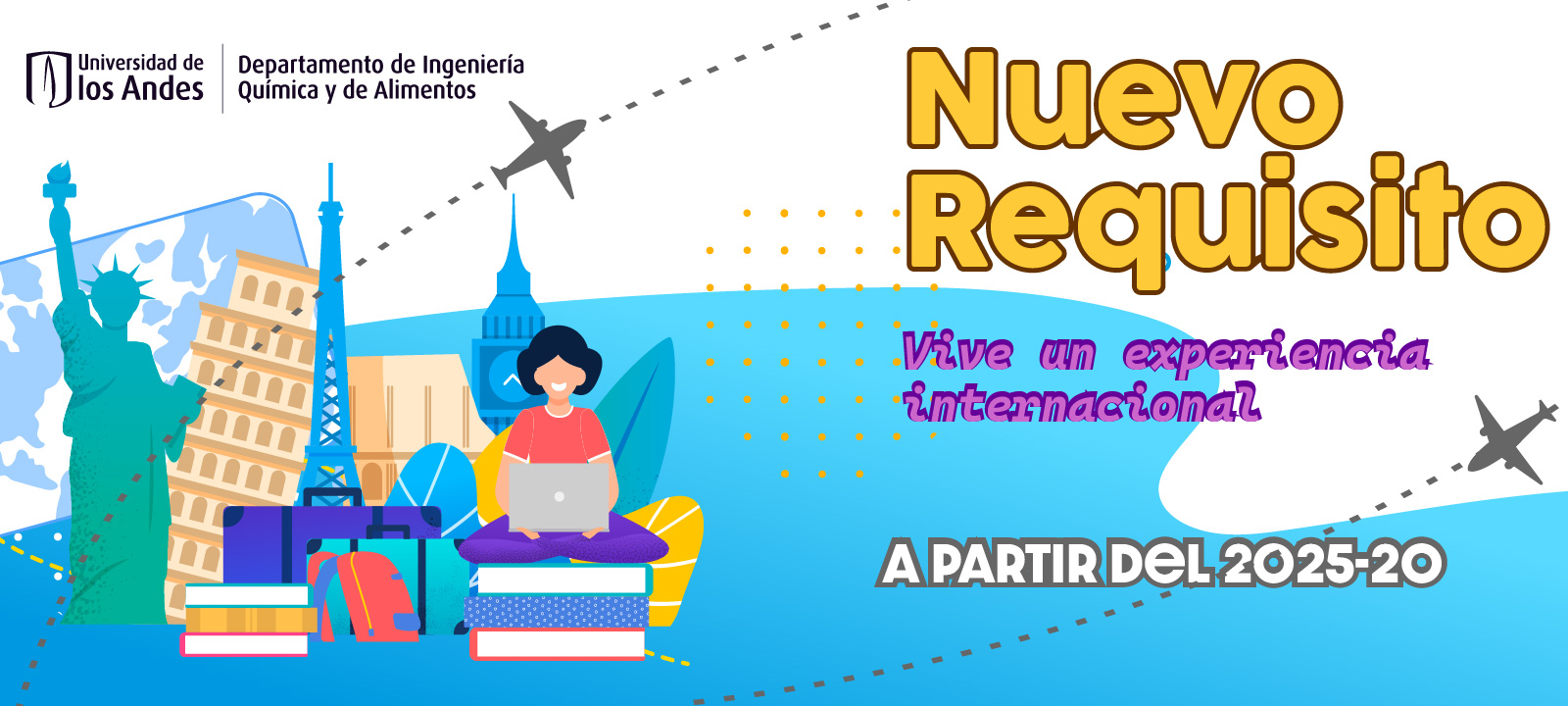 Nueva Experiencia de Internacionalización como Requisito de Grado para Estudiantes Ingresantes a partir del 2025-20